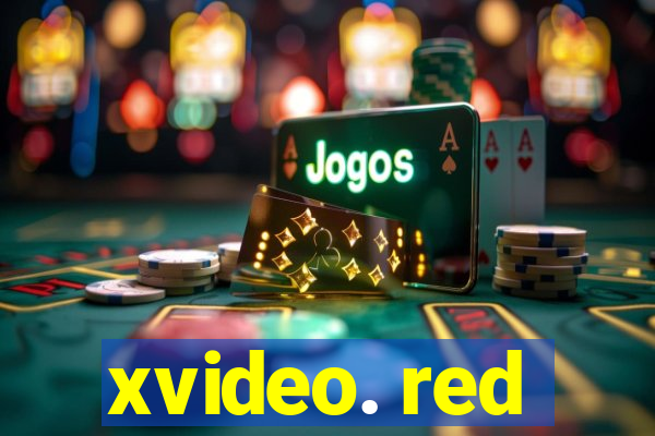 xvideo. red